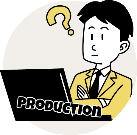 Production
